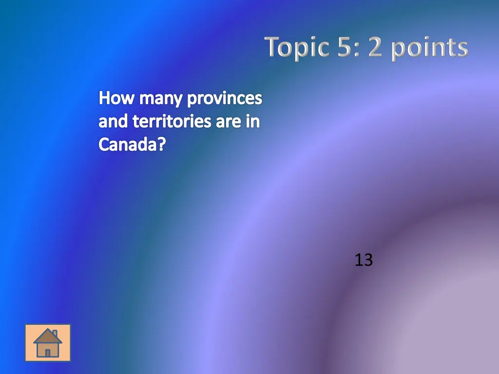 how many provinces and territories are in canada