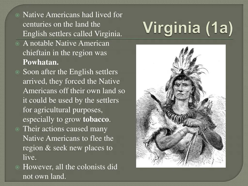 native americans had lived for centuries