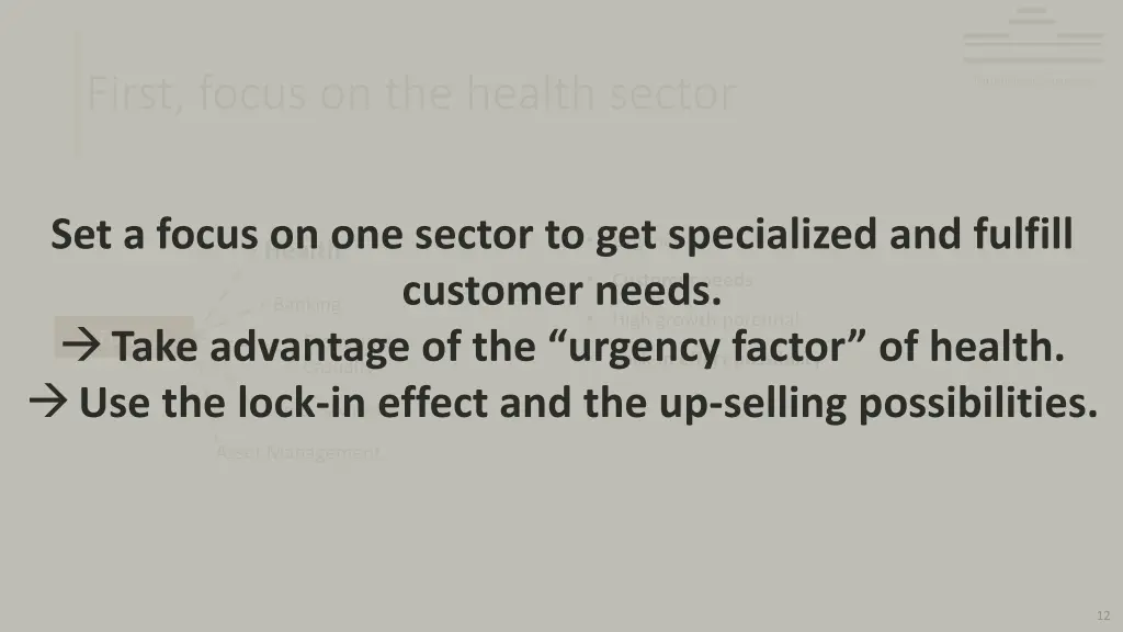 first focus on the health sector 1