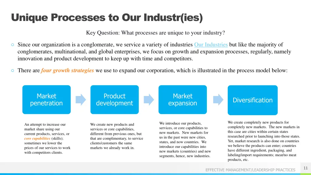 unique processes to our industr ies