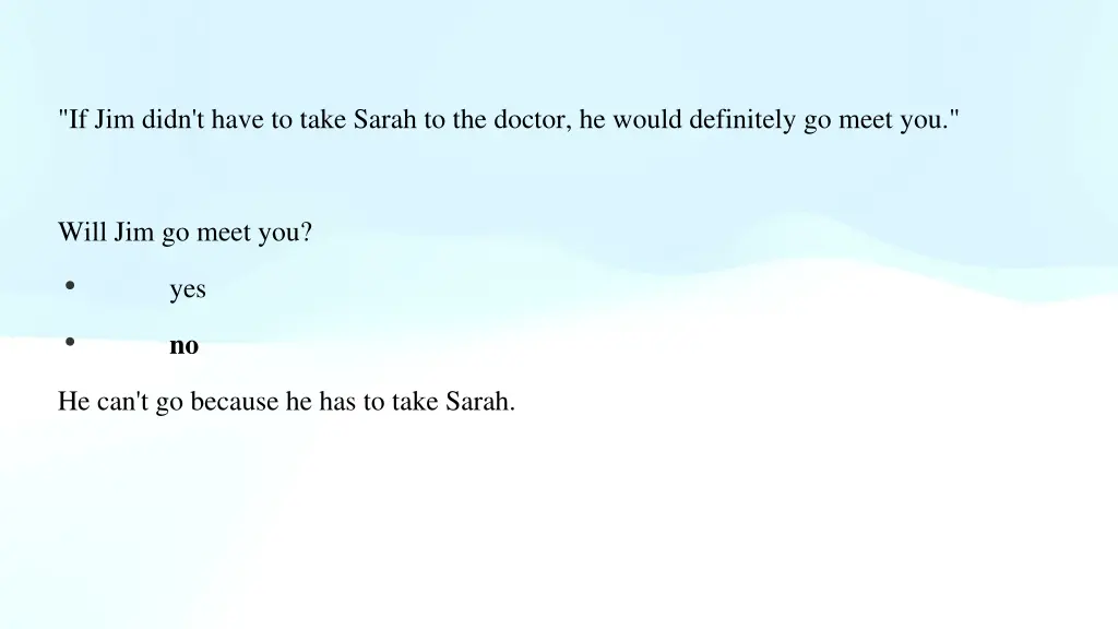 if jim didn t have to take sarah to the doctor