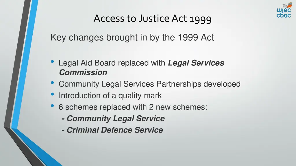 access to justice act 1999