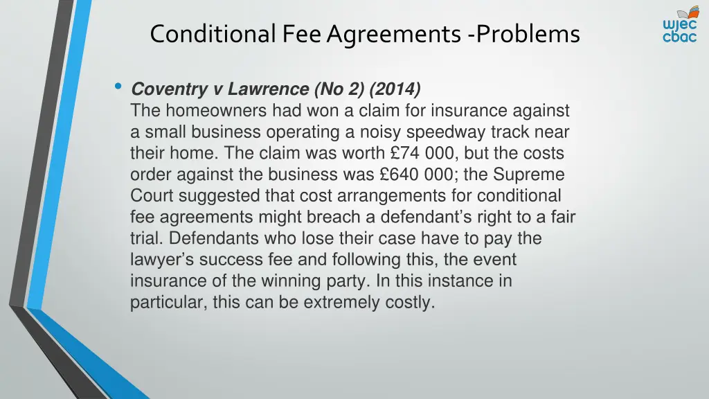 conditional fee agreements problems