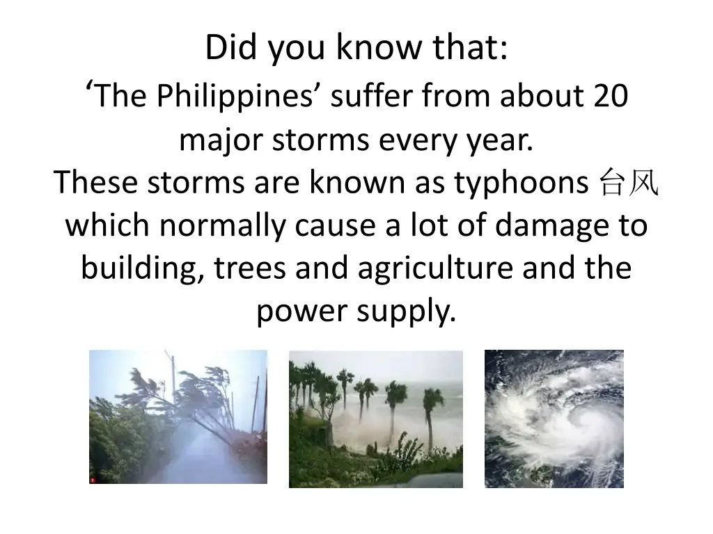 did you know that the philippines suffer from