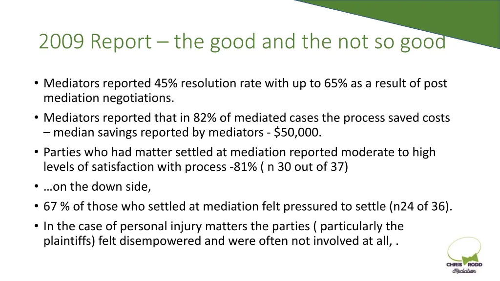 2009 report the good and the not so good