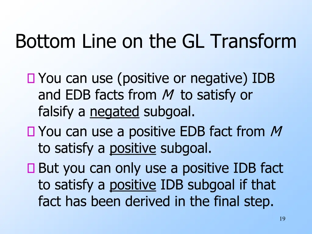 bottom line on the gl transform