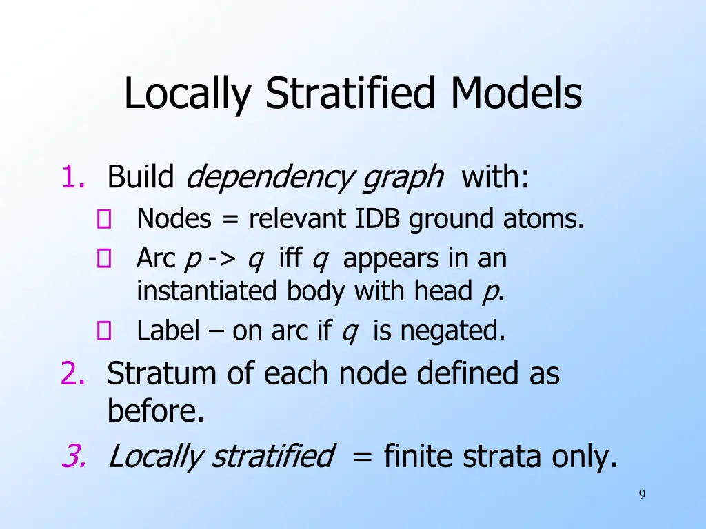 locally stratified models