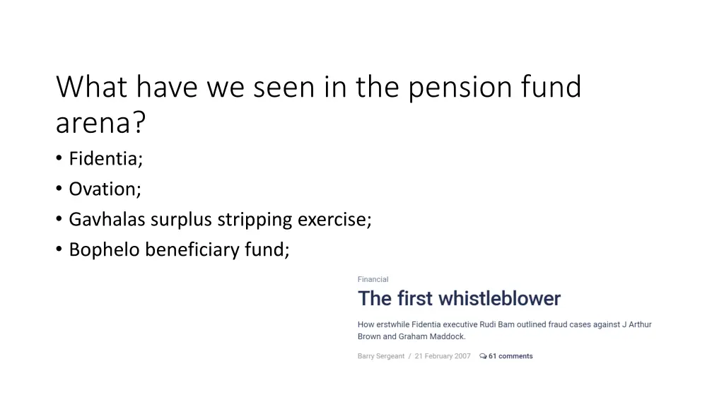 what have we seen in the pension fund arena