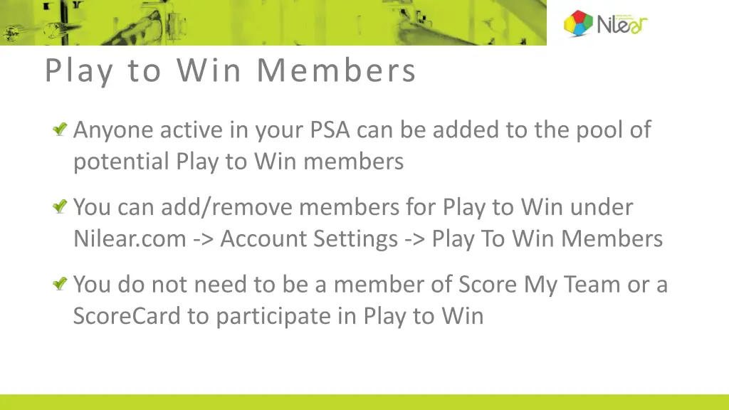 play to win members