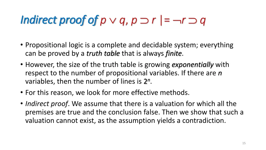 indirect proof of indirect proof of p q p r r q