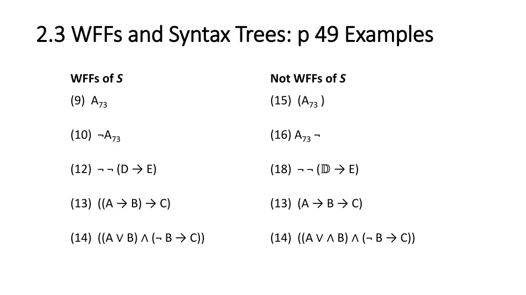 2 3 wffs and syntax trees p 49 examples 2 3 wffs