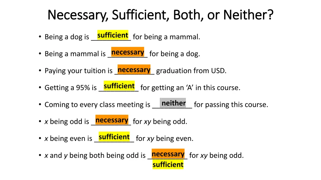 necessary sufficient both or neither necessary