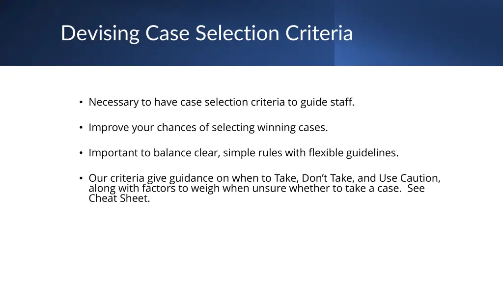 devising case selection criteria