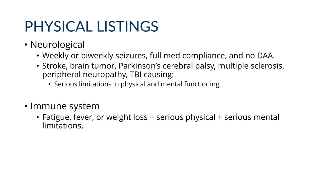 physical listings neurological weekly or biweekly