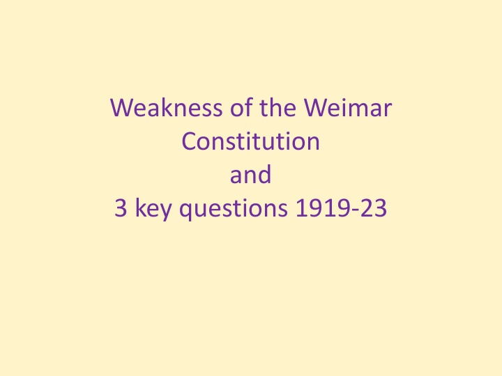 weakness of the weimar constitution