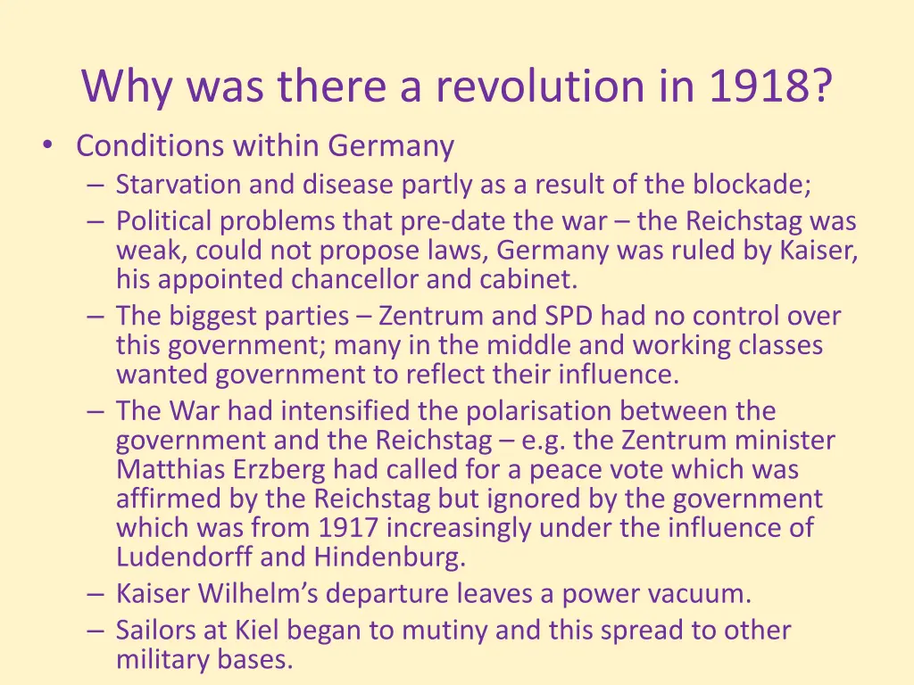 why was there a revolution in 1918 conditions