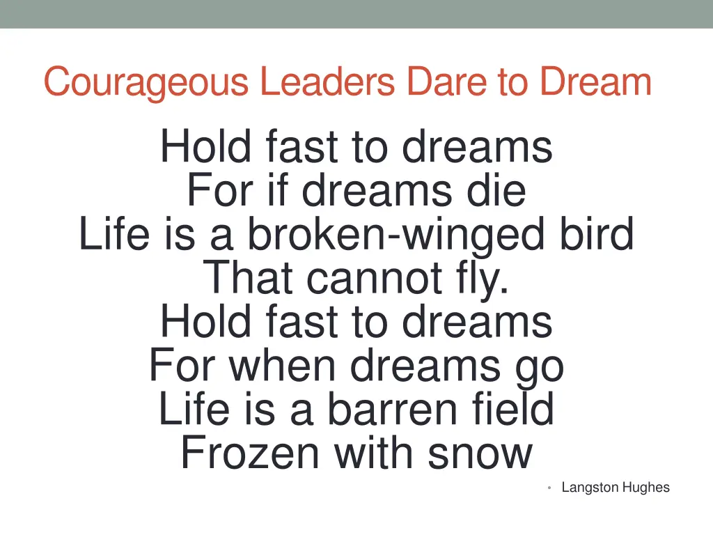 courageous leaders dare to dream hold fast