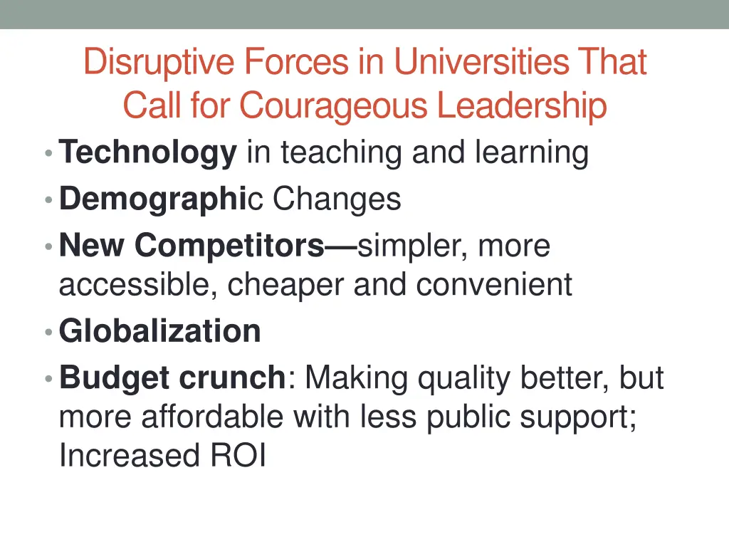 disruptive forces in universities that call