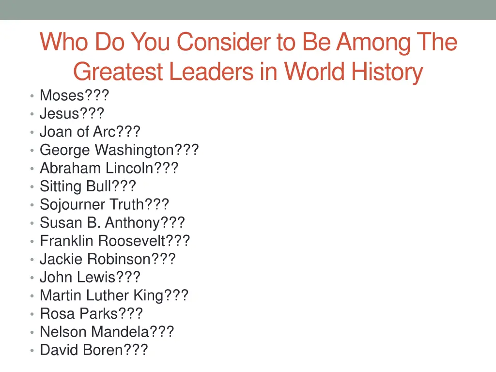 who do you consider to be among the greatest