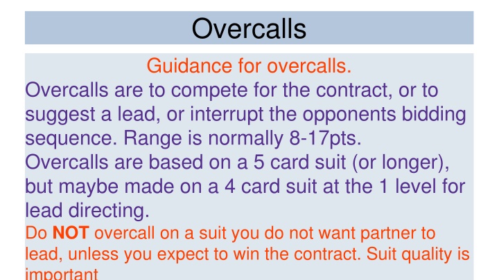 overcalls guidance for overcalls