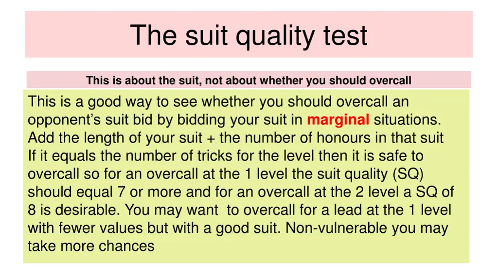 the suit quality test