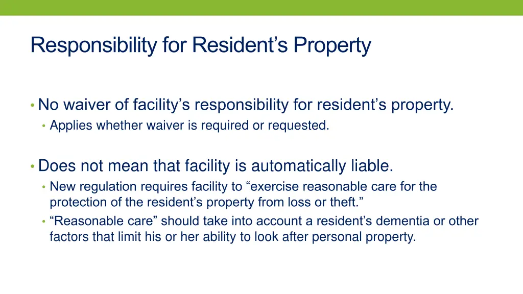 responsibility for resident s property