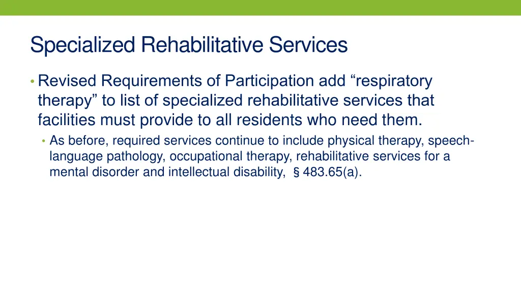 specialized rehabilitative services 1