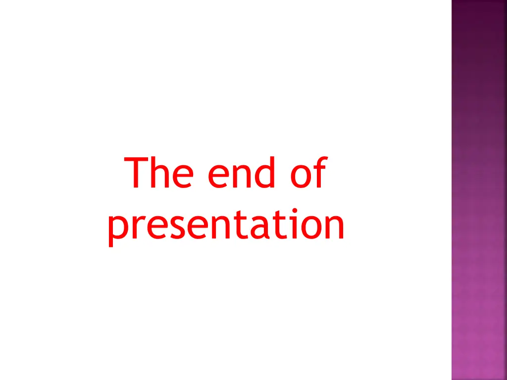 the end of presentation