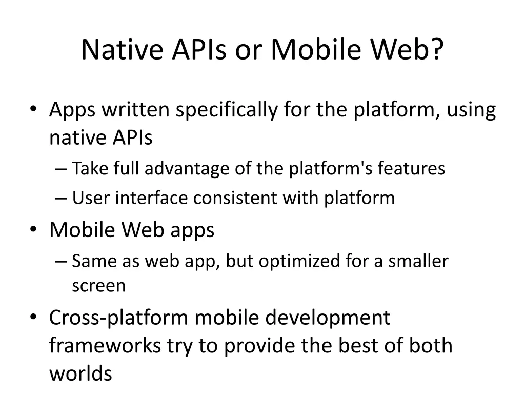 native apis or mobile web