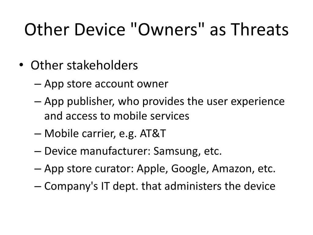 other device owners as threats