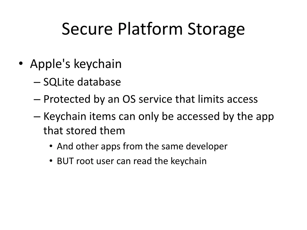 secure platform storage