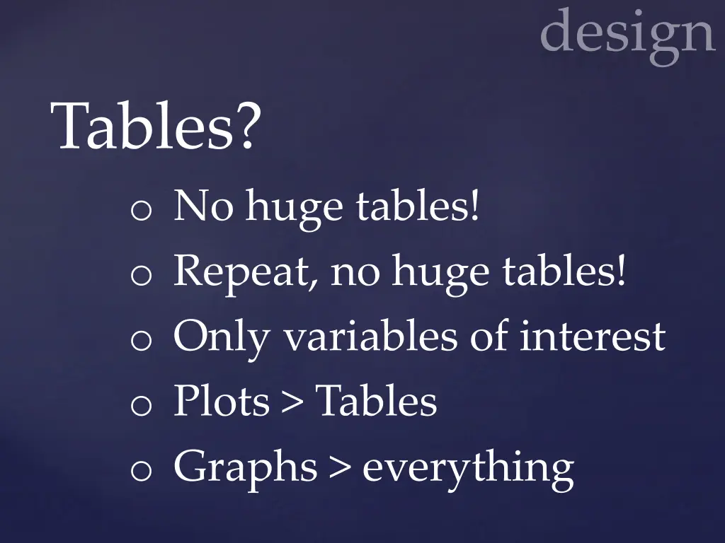 tables o no huge tables o repeat no huge tables