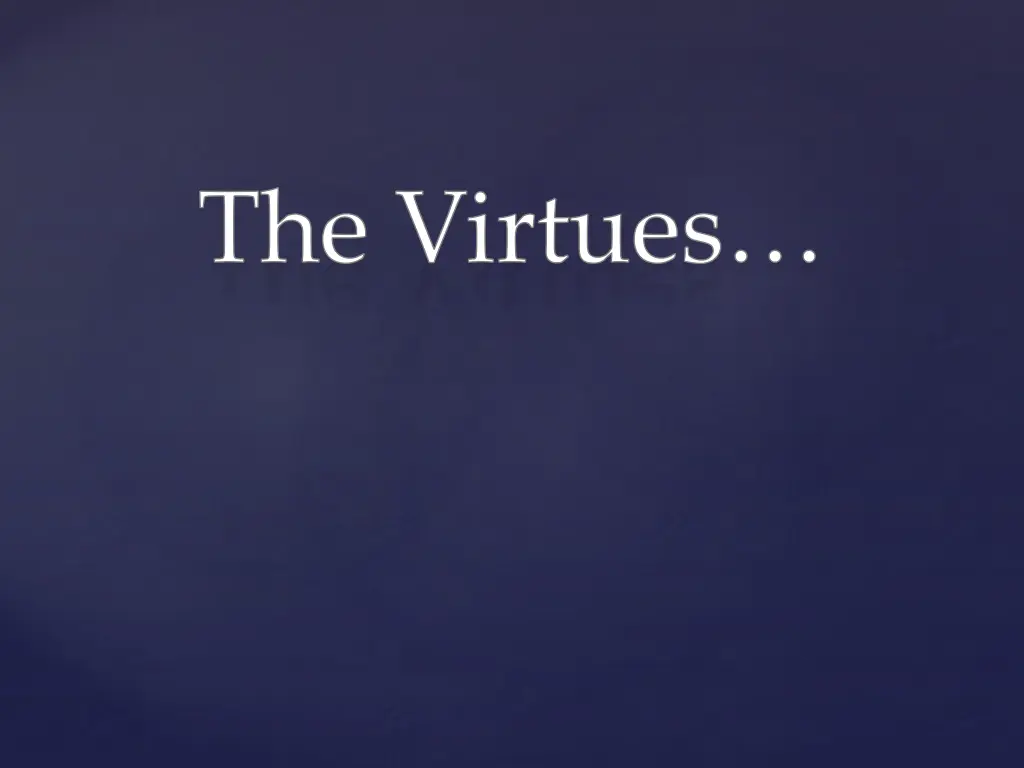 the virtues