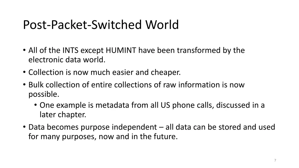 post packet switched world