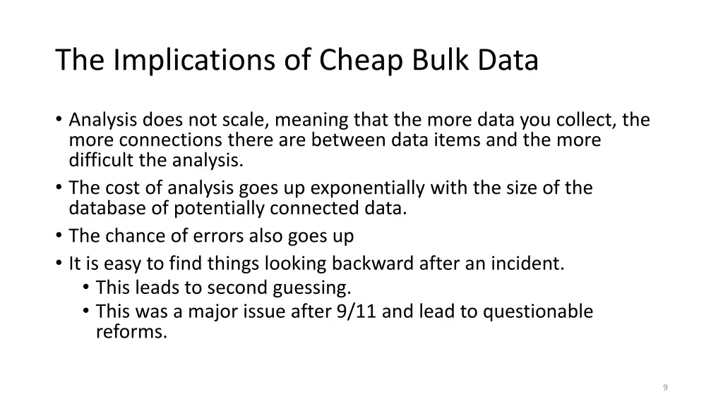 the implications of cheap bulk data