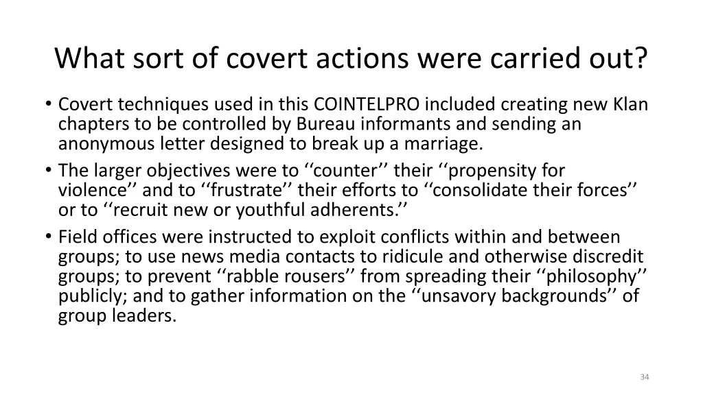 what sort of covert actions were carried out