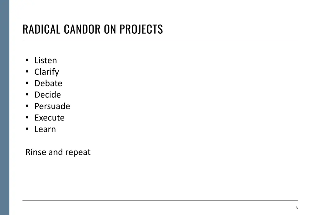 radical candor on projects