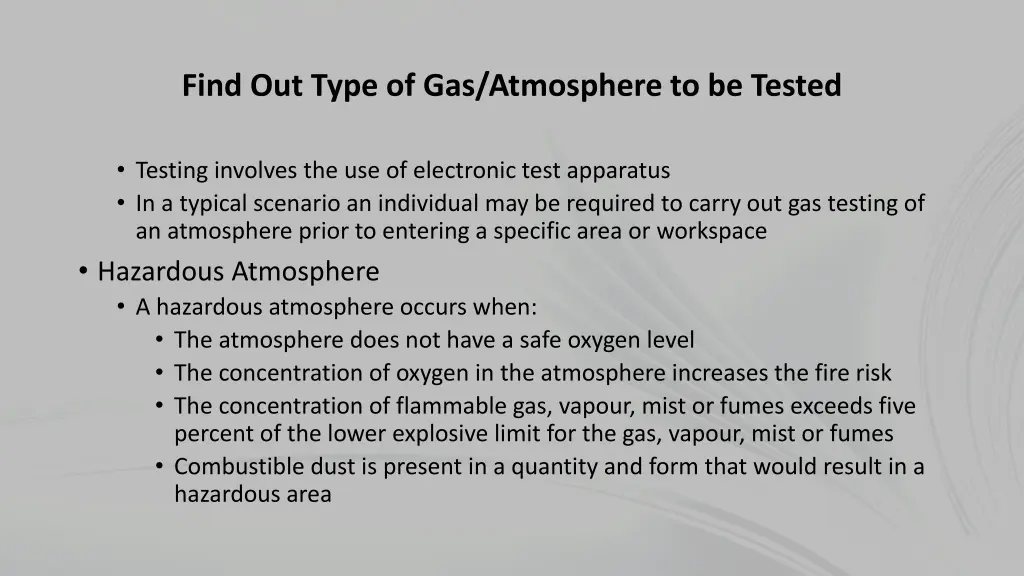 find out type of gas atmosphere to be tested