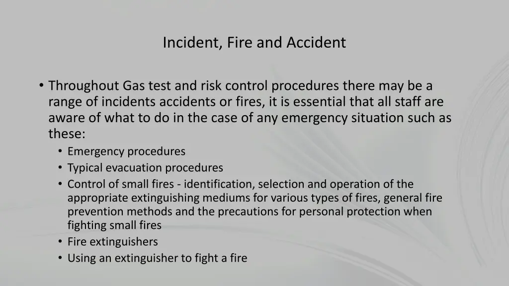 incident fire and accident