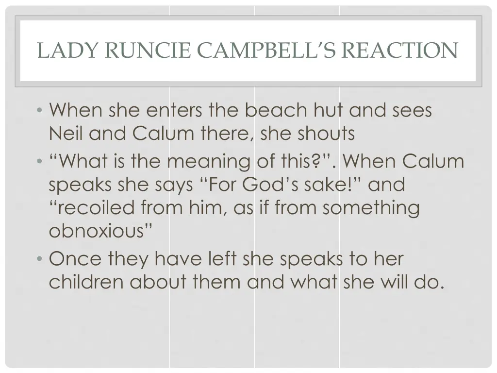 lady runcie campbell s reaction