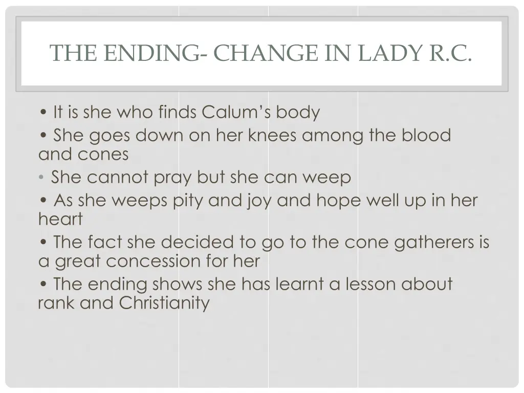 the ending change in lady r c