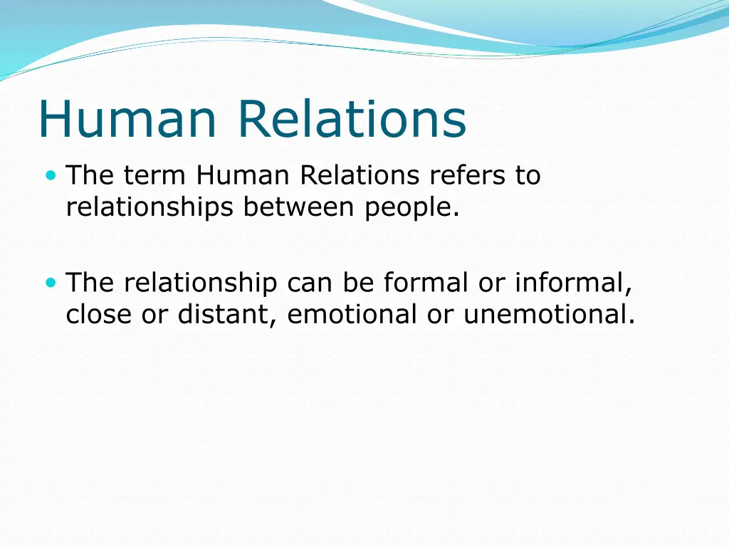 human relations the term human relations refers