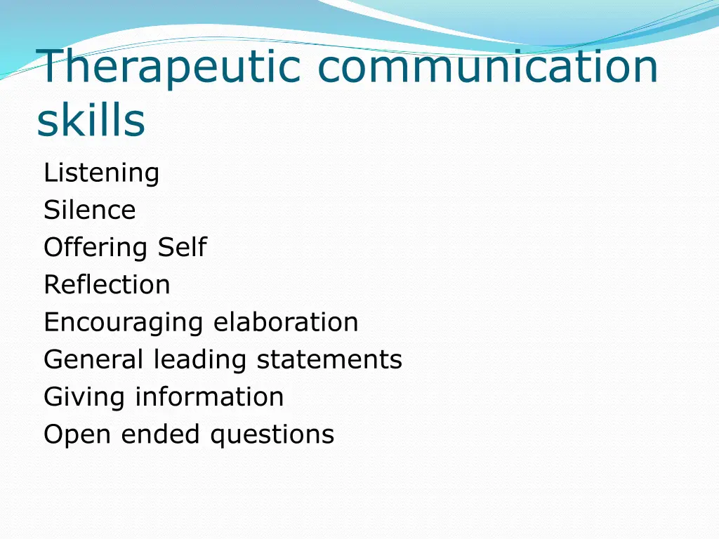 therapeutic communication skills listening