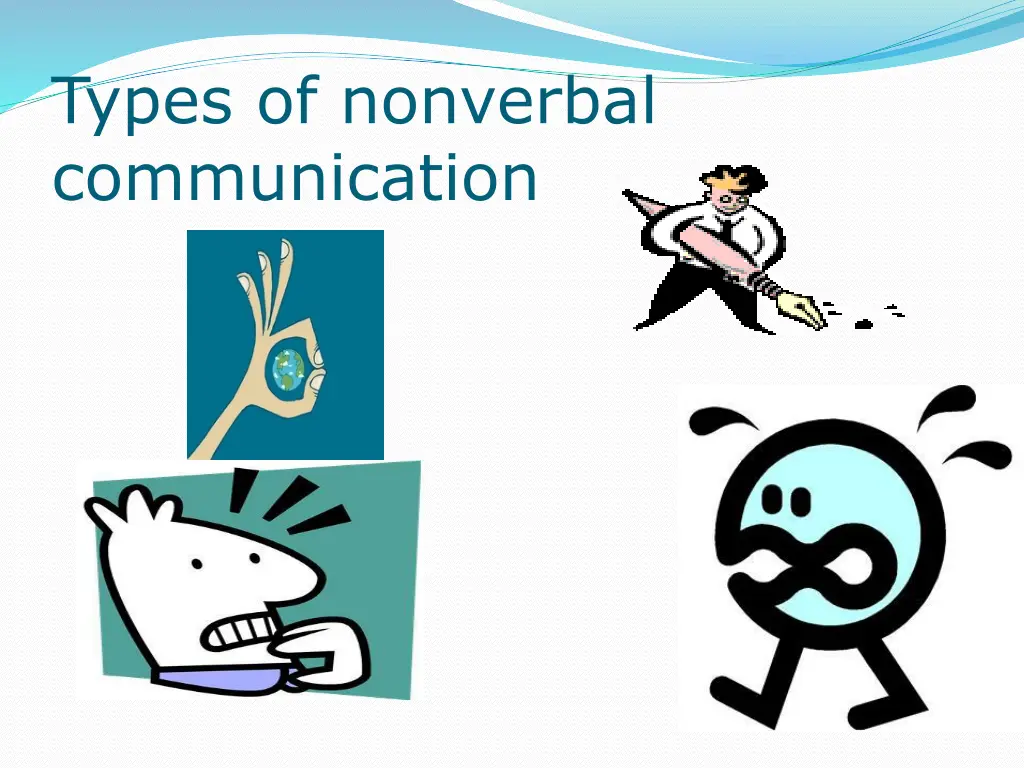 types of nonverbal communication