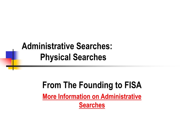 administrative searches physical searches