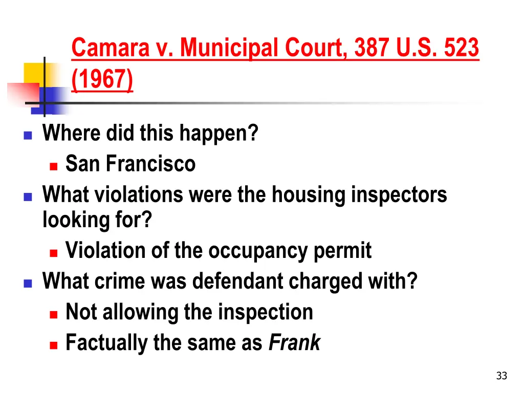 camara v municipal court 387 u s 523 1967