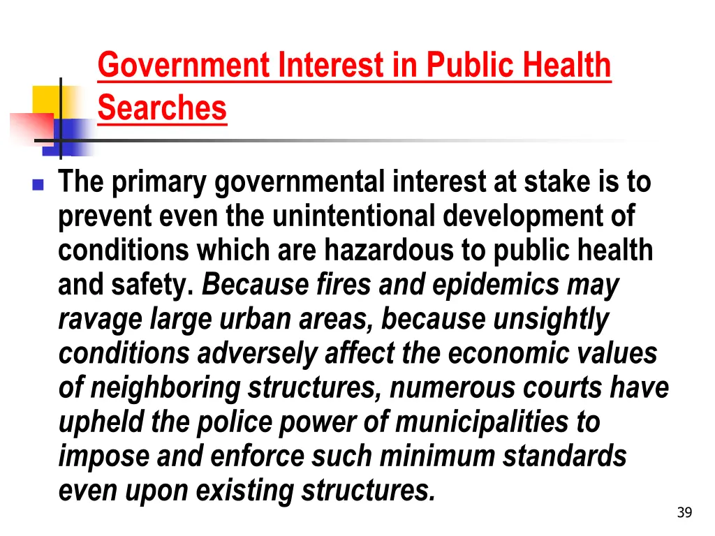 government interest in public health searches