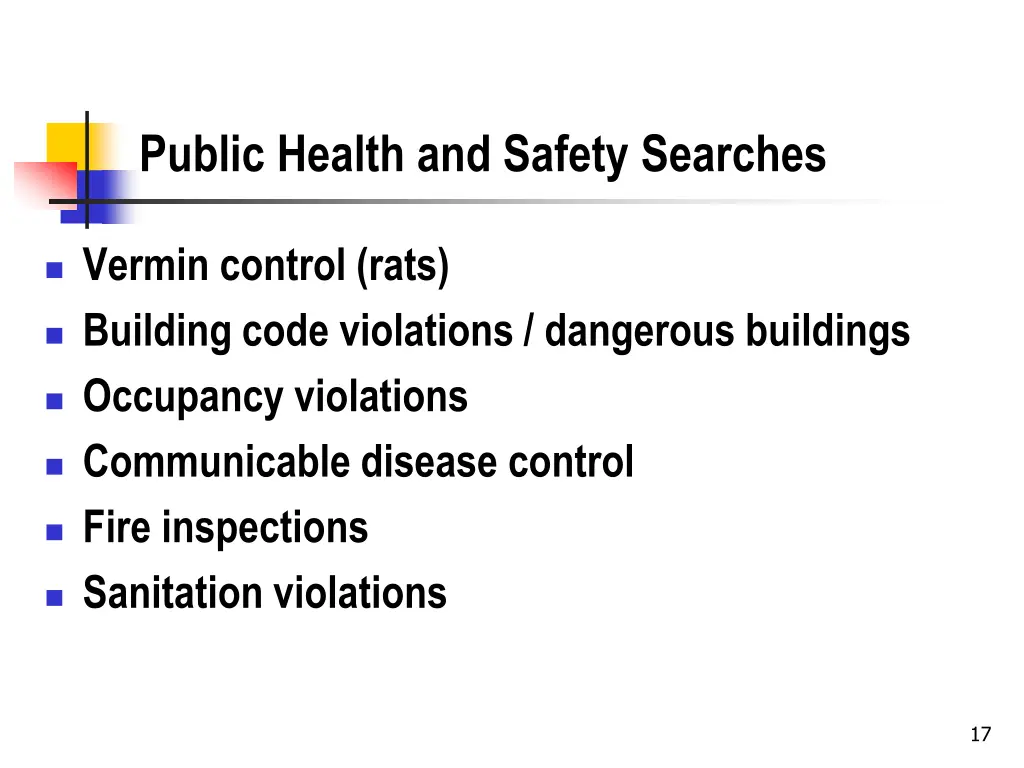 public health and safety searches