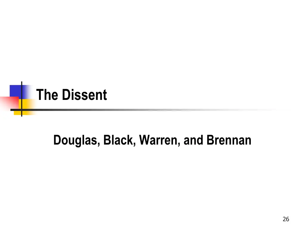 the dissent