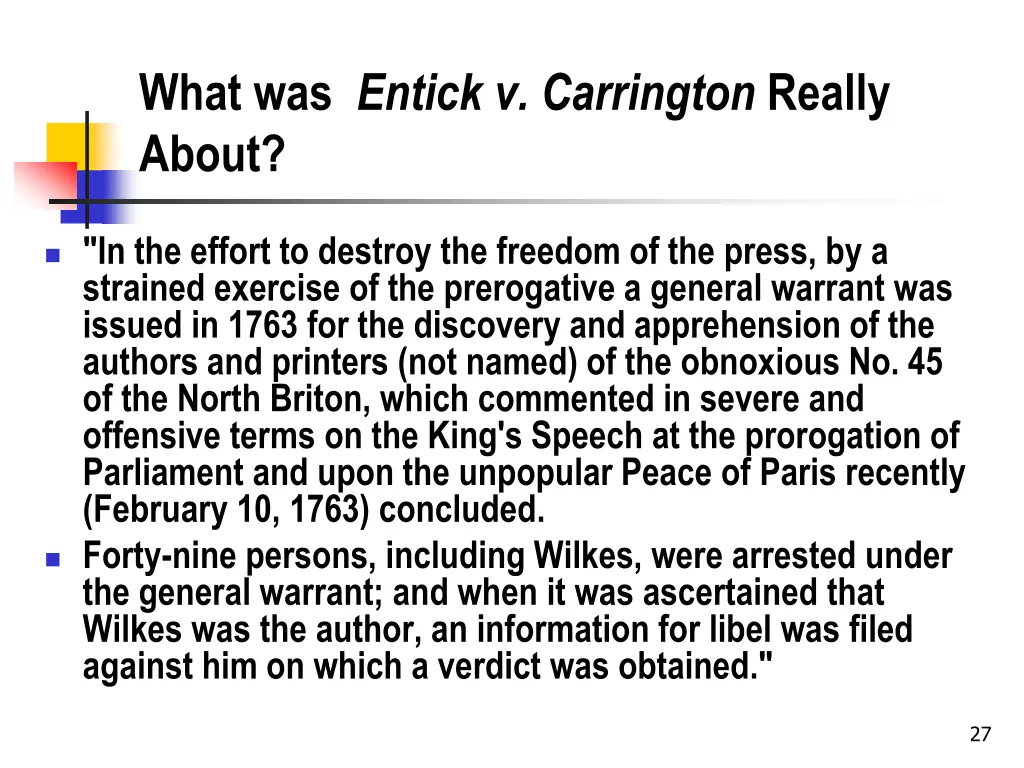 what was entick v carrington really about